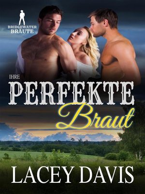 cover image of Ihre perfekte Braut